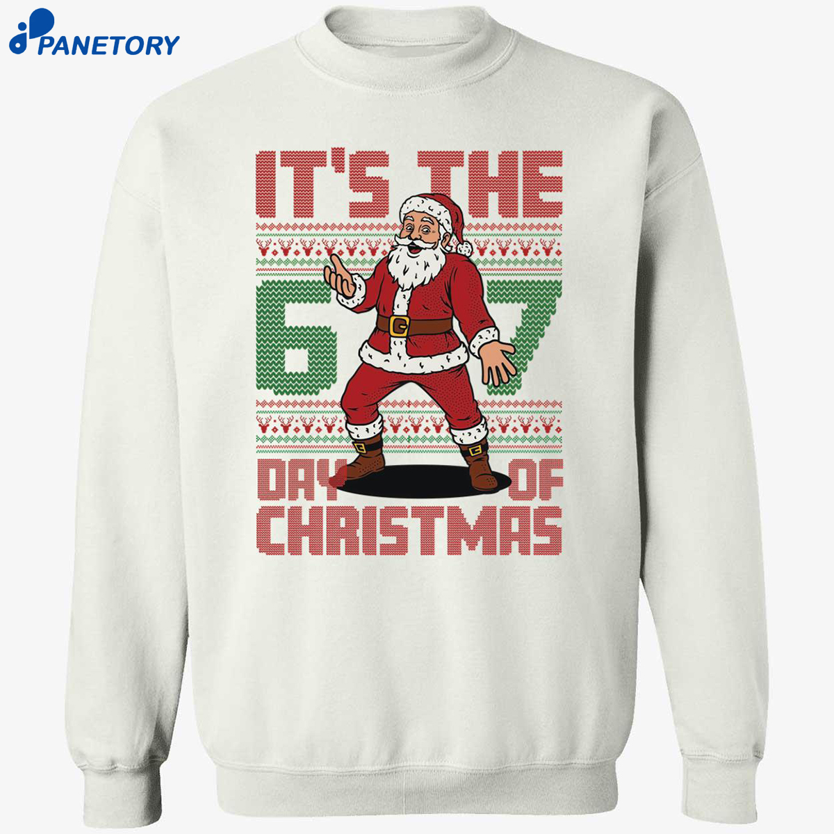 Santa It’s The 6 7 Day Of Christmas Shirt 6 Santa It’s The 6 7 Day Of Christmas Shirt 2