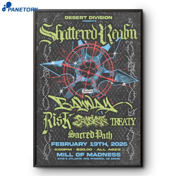 Shattered Realm Mill Of Madness Phoenix AZ Feb 19 2026 Poster