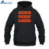 Shedeur Fuckin Sanders Shirt 5 Shedeur Fuckin Sanders Shirt 1