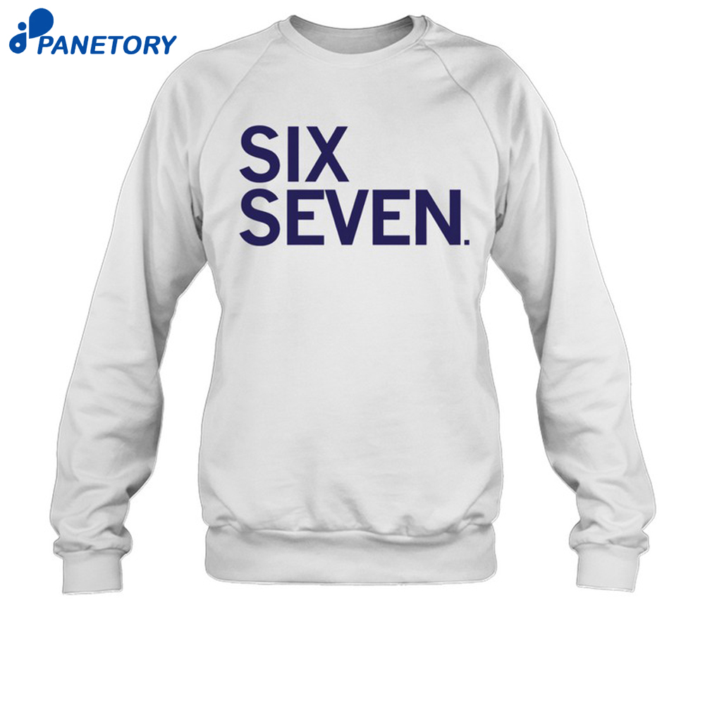 Six Seven Text Shirt 6 Six Seven Text Shirt 2