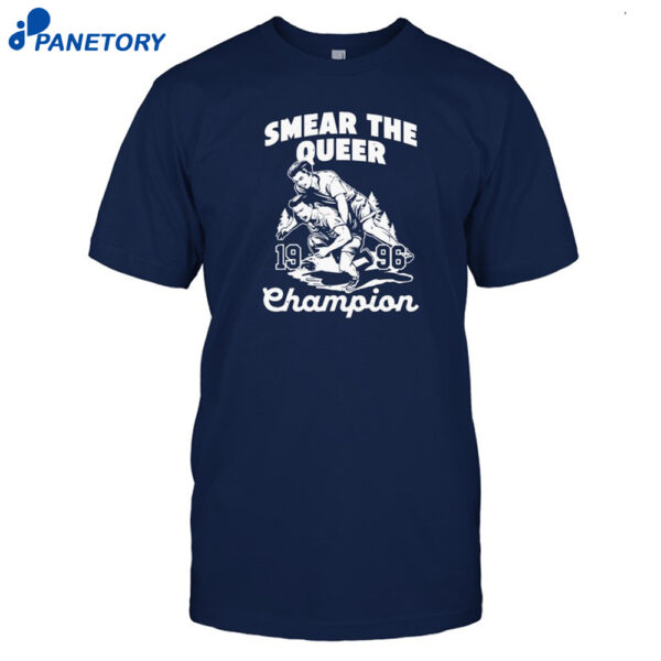 Smear The Queer Shirt