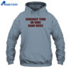 Somebody Turn On Some Damn Music Shirt 5 Somebody Turn On Some Damn Music Shirt 1