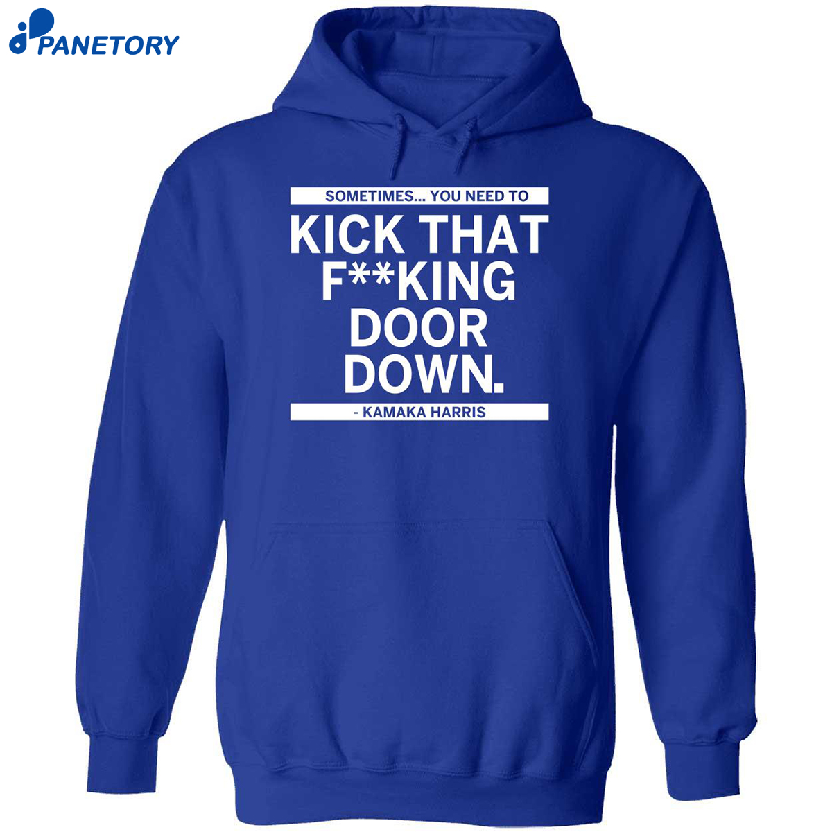 Sometimes You Need To Kick That F-King Door Down Kamala Harris Shirt 7 Sometimes You Need To Kick That F-King Door Down Kamala Harris Shirt 1
