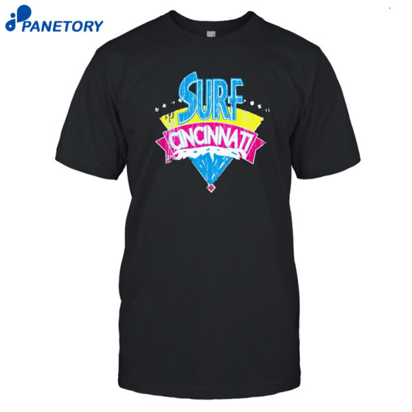 Surf Cincinnati Shirt