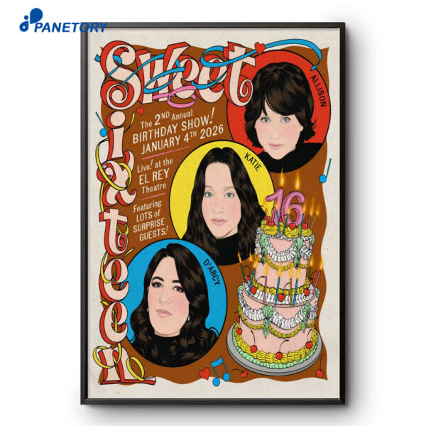 Sweet Sixteen The 2nd Annual Birthday Show Los Angeles Jan 4 2026 Poster