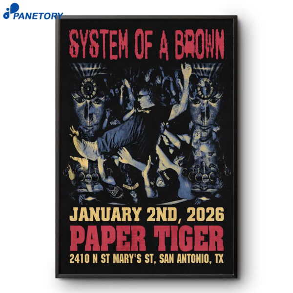 System Of A Brown Event San Antonio TX Jan 2 2026 Poster