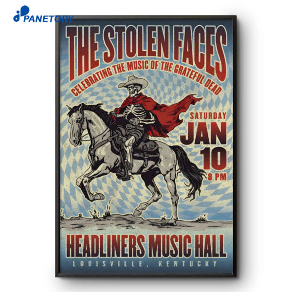 The Stolen Faces Headliners Music Hall Louisville KY Jan 10 2026 Poster