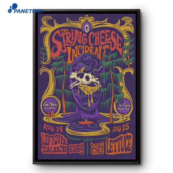 The String Cheese Incident The Pines Music Park Eau Claire WL Aug 14-15 2026 Poster