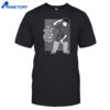 They Shoulda Never Given Me Internet Access Shirt