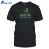 This Spot Was Promised To Me 6000 Years Ago Shirt