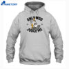 Thundernoise Only Wod Can Judge Me Shirt 1