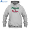 Tulane Vs. No Lane December 20Th 2025 Shirt 5 Tulane Vs. No Lane December 20Th 2025 Shirt 1