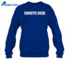 Unmute Dude Shirt 4 Unmute Dude Shirt 2