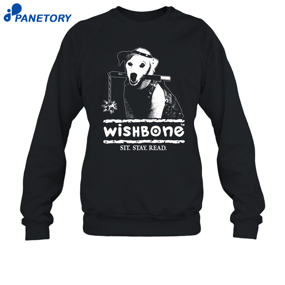 Wishbone Sit Stay Read Shirt 6 Wishbone Sit Stay Read Shirt 2