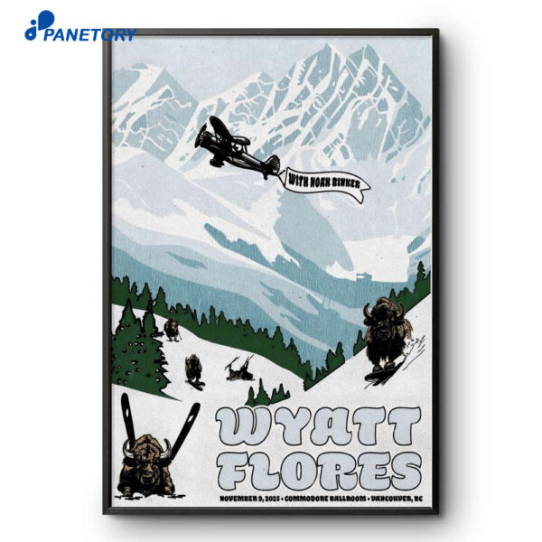 Wyatt Flores Vancouver BC Nov 9 2025 Poster