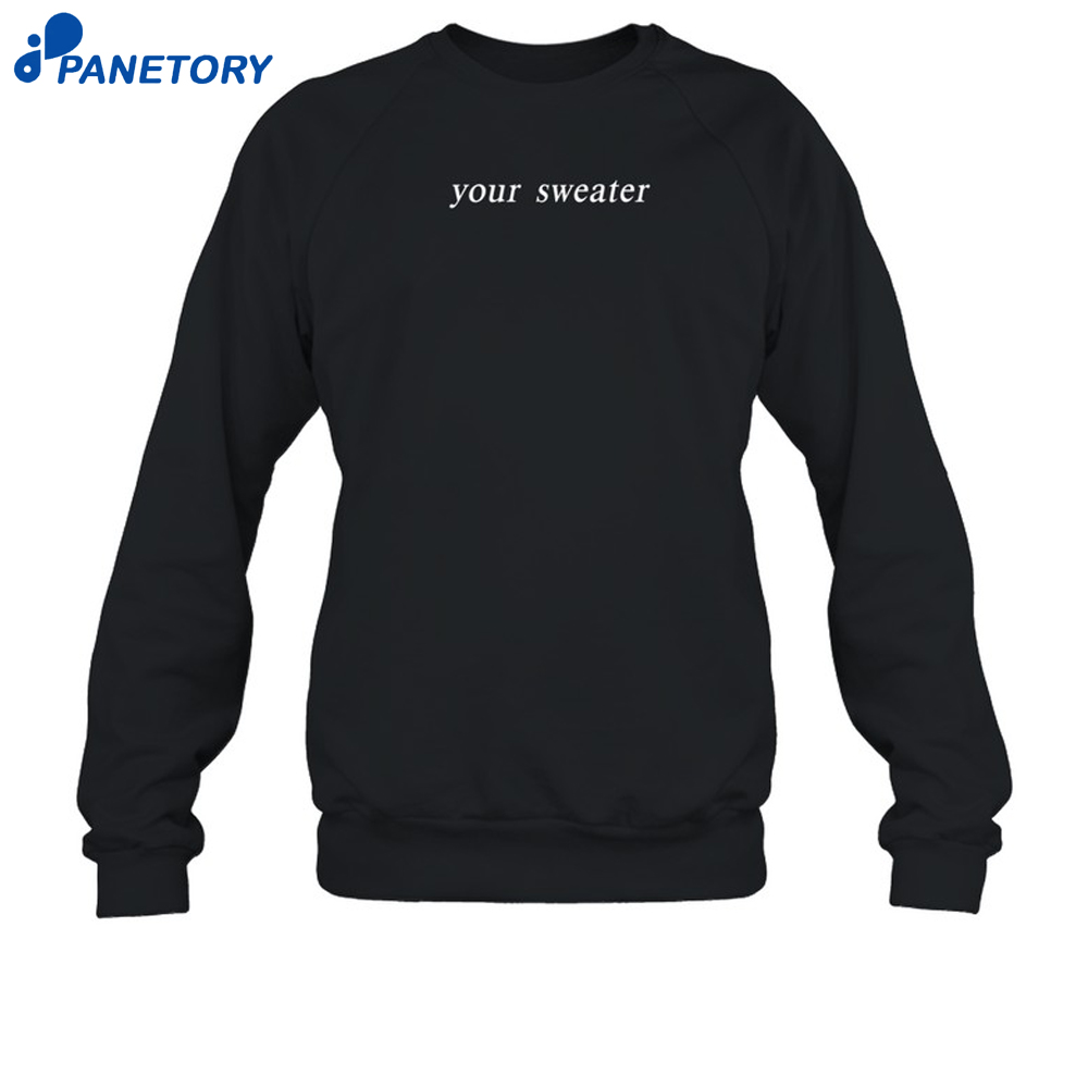 Your Sweater 2025 Heather Day Shirt 6 Your Sweater 2025 Heather Day Shirt 2
