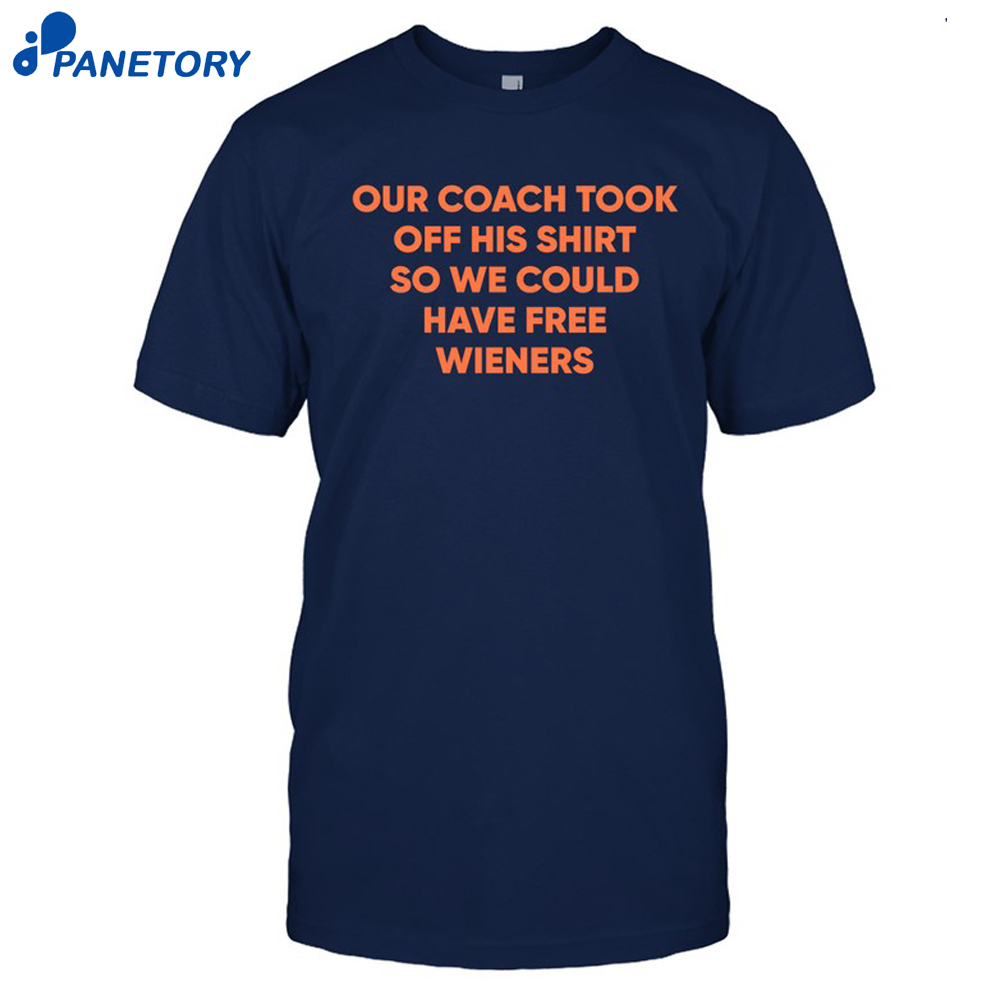 Our Coach Took Off His Shirt 8 Our Coach Took Off His Shirt