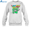A Good Driver Never Misses Their Exit Shirt 2