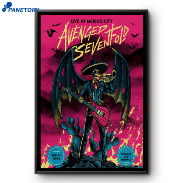 Avenged Sevenfold Estadio GNP Seguros Mexico City Jan 17 2026 Poster