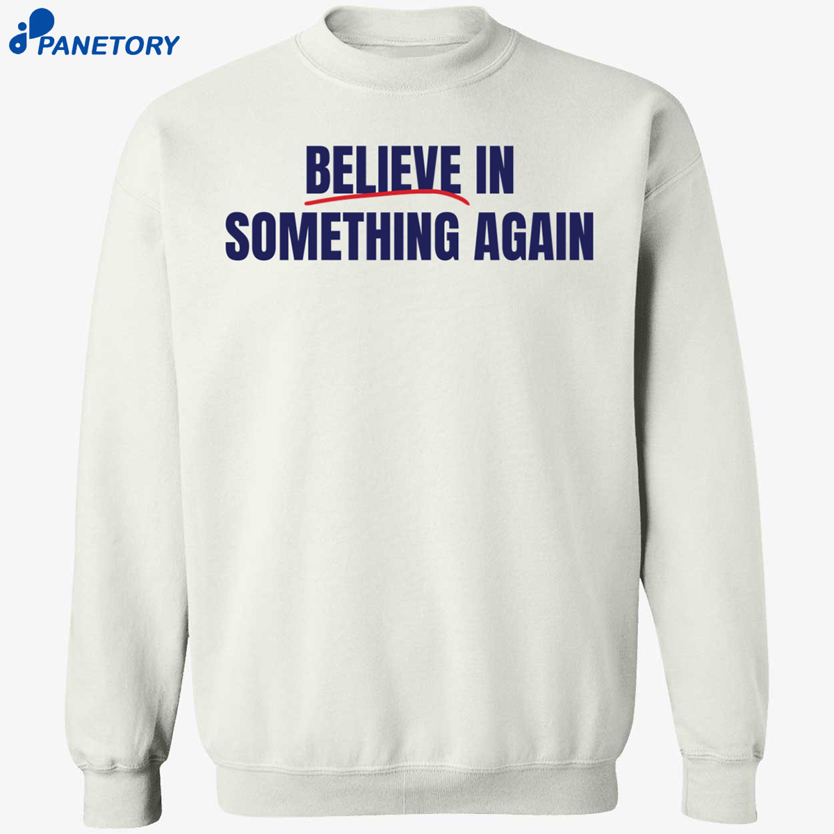 Believe In Something Again Shirt 6 Believe In Something Again Shirt 1