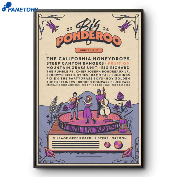Big Ponderoo Music And Art Festival Sisters OR Jun 26 27 2026 Poster