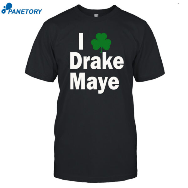 Bill Chisholm I Patrick's Day Irish Drake Maye Shirt