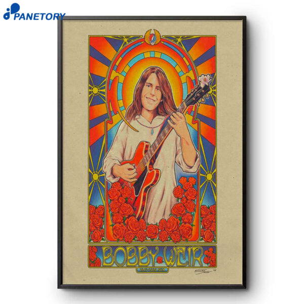 Bobby Weir Poster Signed 1947-2026 NFA Poster
