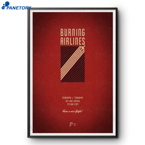 Burning Airlines Have A Nice Slight Jan 8 2026 Poster