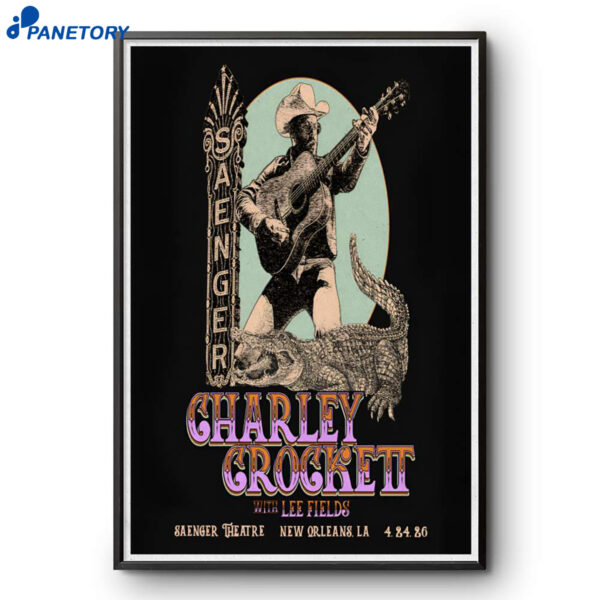 Charley Crockett Saenger Theatre New Orleans LA Apr 24 2026 Poster