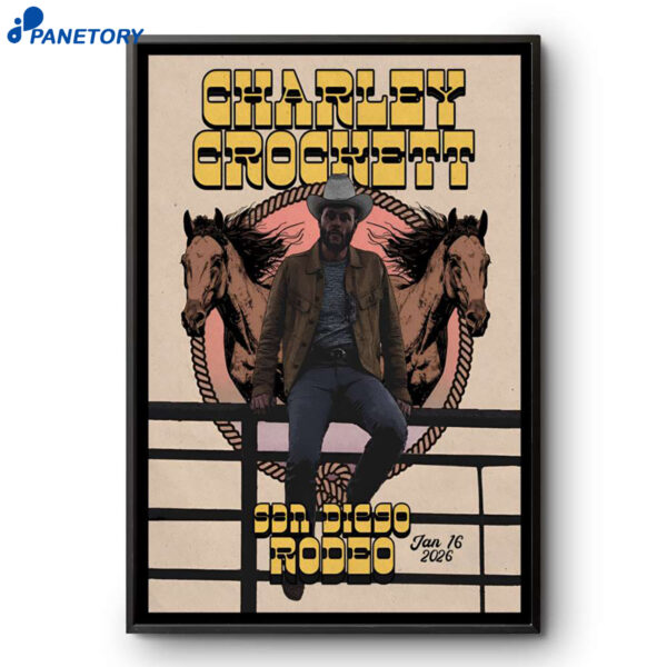 Charley Crockett San Diego Rodeo Jan 16 2026 Poster