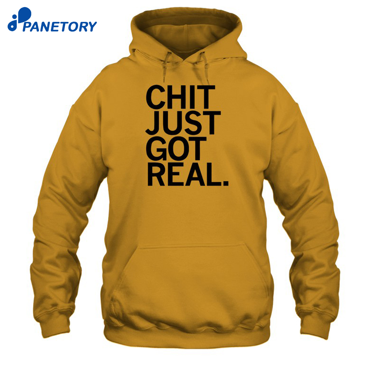 Chit Just Got Real Shirt 7 Chit Just Got Real Shirt 1