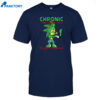 Chronic The Hemphog Funny Shirt