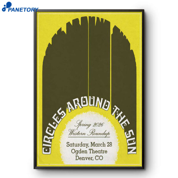 Circles Around The Sun Denver CO Mar 28 2026 Poster