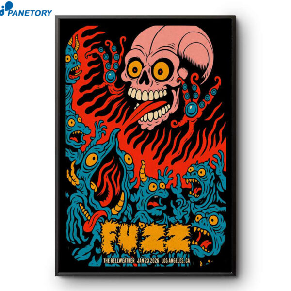 Fuzz Tour Los Angeles CA Jan 23 2026 Poster