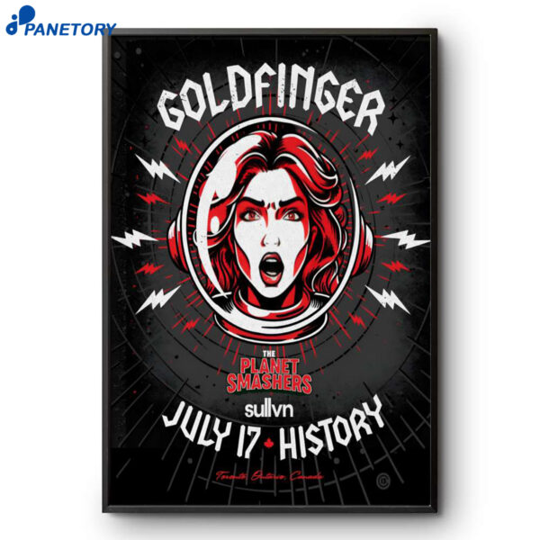 Goldfinger Toronto Canada Jul 17 2026 Poster