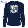 Greenland Is Not For Sale Shirt 4 Greenland Is Not For Sale Shirt 2