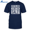 Greenland Is Not For Sale Shirt