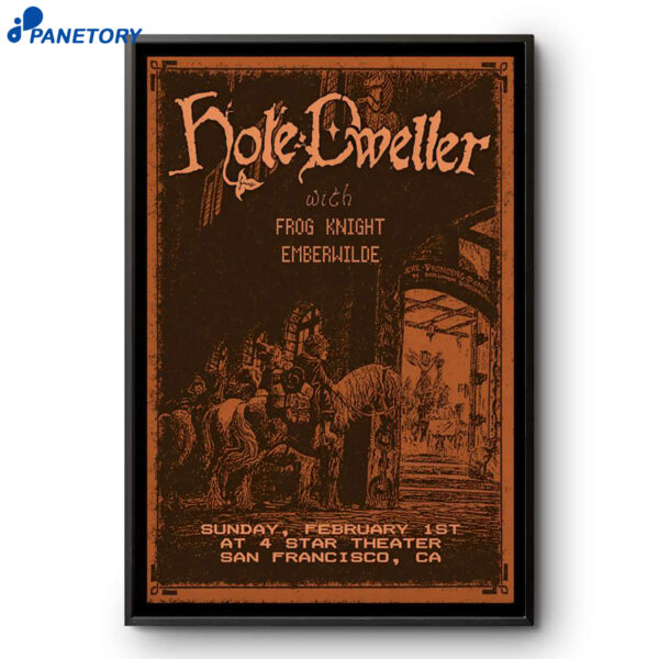 Hole Dweller San Francisco Event Feb 1 2026 Poster