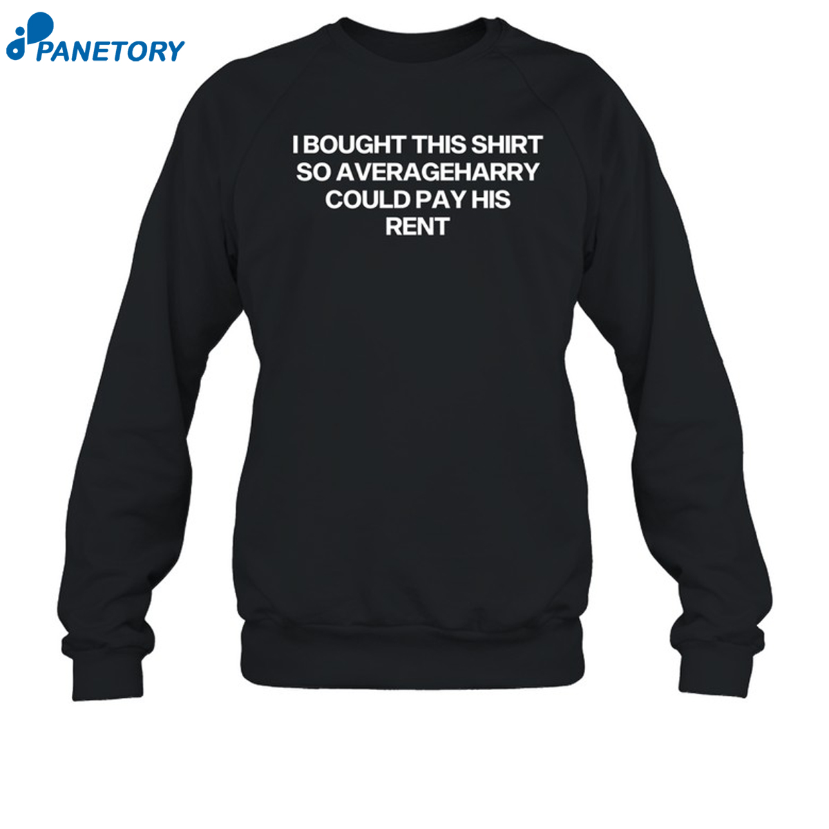 I Bought This Shirt So Averageharry Could Pay His Rent Shirt 6 I Bought This Shirt So Averageharry Could Pay His Rent Shirt 2
