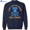 I Have A Toxic Relationship With Philly Sports – Soccer Shirt 1