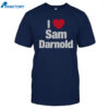 I Heart Sam Darnold Shirt