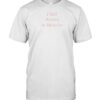 I Still Believe In Miracles Shirt