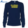 Illegal Screen Shirt 4 Illegal Screen Shirt 2