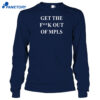 Jimmy Kimmel Get The Fuck Out Of Mpls Shirt 1