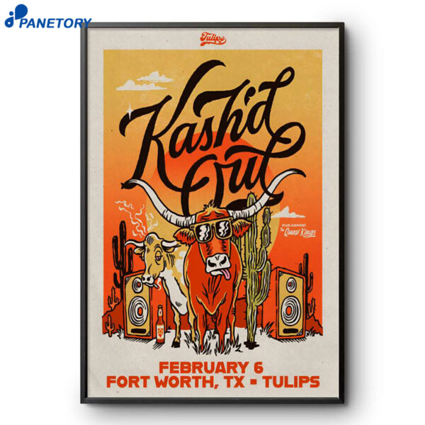 Kash'd Out Fort Worth TX Feb 6 2026 Poster