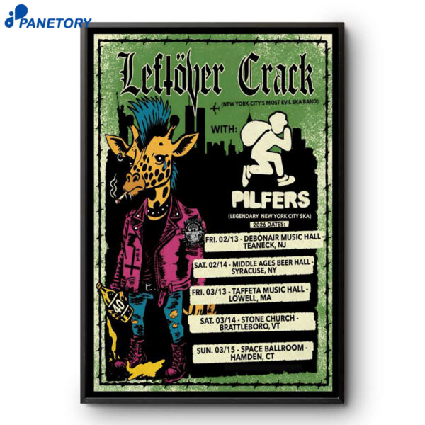 Leftover Crack Northeast America Tour 2026 Poster