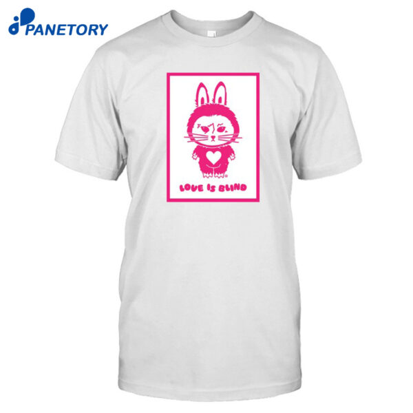 Love Is Blind Greeting Card Shirt
