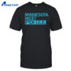Minnesota Nice Fuck Ice Shirt