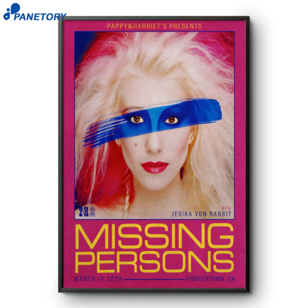 Missing Persons Event Pioneertown CA Mar 14 2026 Poster