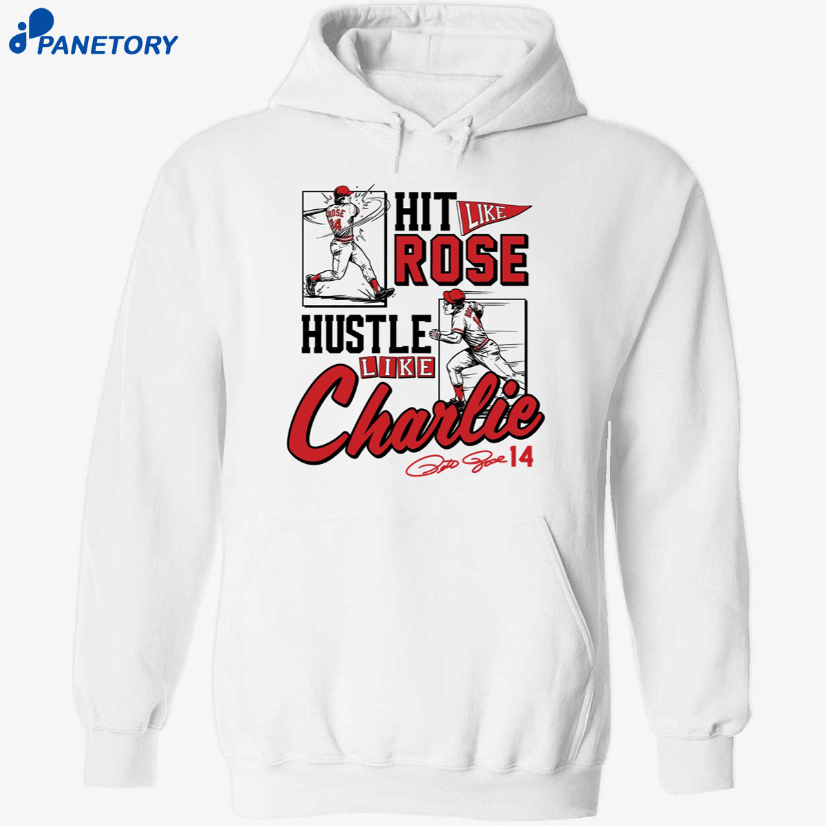 Pete Rose Hit Like Pete Hustle Like Charlie Shirt 7 Pete Rose Hit Like Pete Hustle Like Charlie Shirt 1